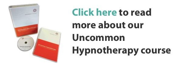Click here to read more about our Uncommon Hypnotherapy course